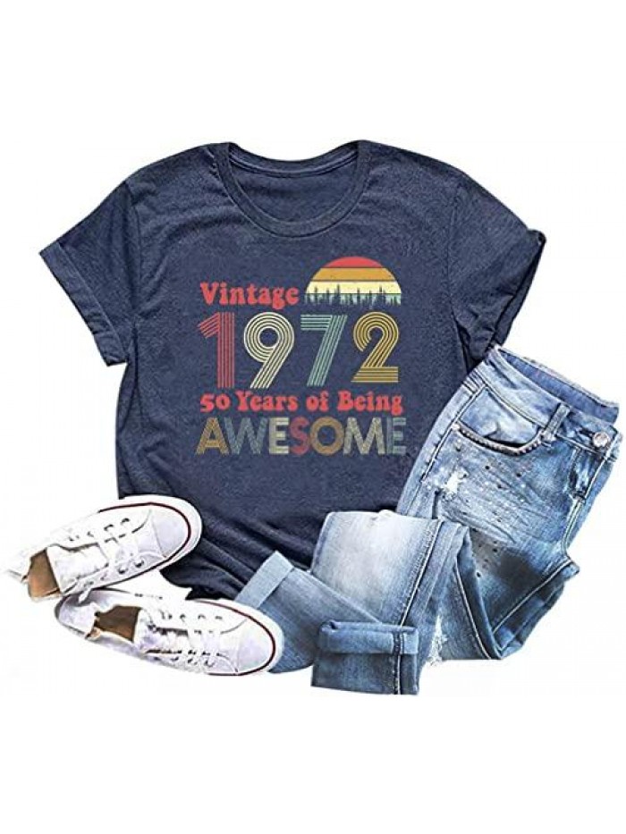 Birthday Gifts Women Vintage 1972 Shirts 50 Years of Being Awesome Tees Graphic Short Sleeve Casual Party Tops 